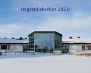 Bruksgymnasiets framsida med snö och texten Högstadiekocken 2023